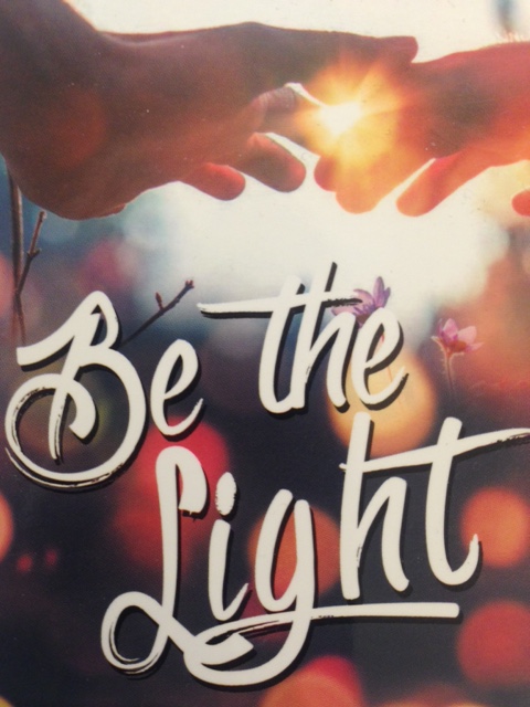 be the light